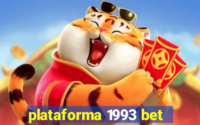 plataforma 1993 bet